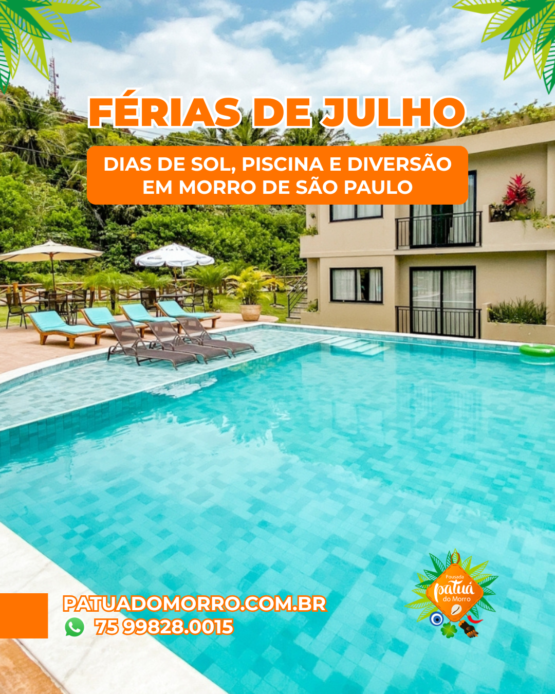 Férias de Julho em Morro de São Paulo